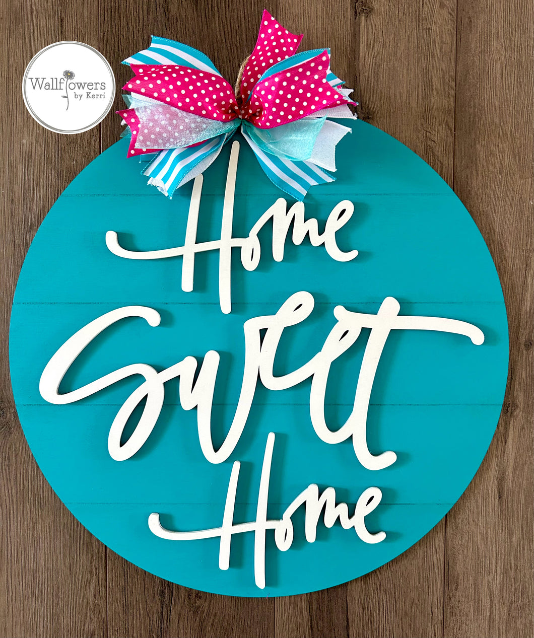 Home Sweet Home - White with Teal Home Sign