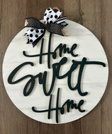 Home Sweet Home - White with Black Home Sign