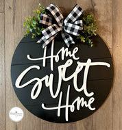 (Home Sweet Home - Black and White Home Sign