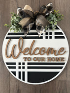 Welcome to our Home Stripes sign