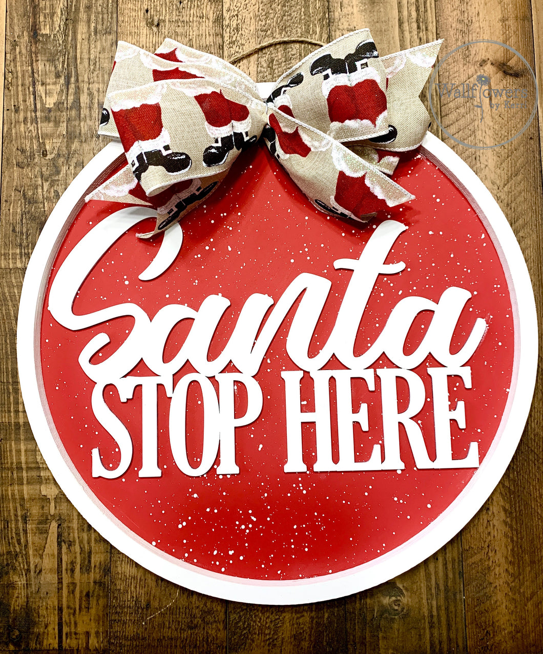 Santa Stop Here Christmas Door Hanger