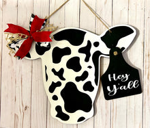 Load image into Gallery viewer, Cow Door Hanger - Hey Y’all
